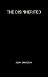 The disinherited : the life of Gérard de Nerval, 1808-1855