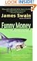 Funny Money (Tony Valentine Novels)
