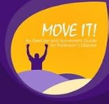 Move It! An Exercise and Movement Guide for Parkinson