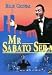 Mr. Sabato Sera