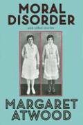 Moral Disorder: and Other Stories