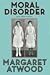 Moral Disorder: and Other Stories