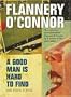 A Good Man is Hard to Find