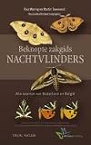Beknopte veldgids Nachtvlinders / druk 1: alle soorten van Nederland en België
