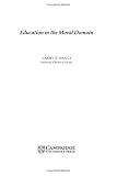 Education in the Moral Domain