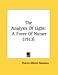 The Analysis Of Light: A Force Of Nature (1913)