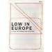 Low in Europe