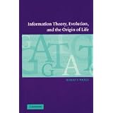 Information Theory, Evolution, and The Origin of Life
