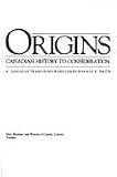 Origins: Canadian History to Confederation