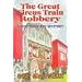 THE GREAT CIRCUS TRAIN ROBBERY