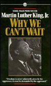 Why We Can't Wait