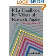 MLA Handbook for Writers of Research Papers, 6th Edition (2008 Edition)