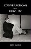Konversations with Kerouac: The Search for Beat and It From Kazakhstan