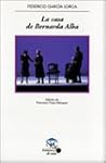 Casa de bernarda Alba, la