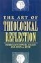 The Art of Theological Reflection