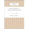 How to Write a Great Business Plan (Harvard Business Review Classics)