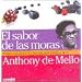 Sabor De Las Moras, El