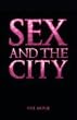 Sex and the...