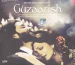 Guzaarish Bollywood CD (Sanjay Leela Bhansali - The Maker of Saawariya and Devdas)