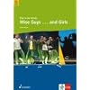 Wise Guys ... and Girls: f�r den Unterricht an allgemein bildenden Schulen. gemischter Chor (SATB) mit Klavier-Begleitung. (Chor in der Schule)