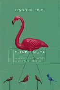 Flight Maps :: Adventures with Nature in Modern America
