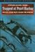 Search : Trapped at Pearl Harbor:  Escape from Battleship Oklahoma
