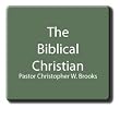 The Biblical Christian