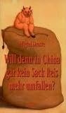 Will denn in China gar kein Sack Reis mehr umfallen? - Wiglaf Droste