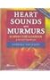 Heart Sounds and Murmurs Across the Lifespan (with Audiotape)