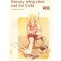 Sensory Integration and the Child