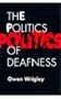 The Politics of Deafness