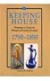 Keeping House: Women's Lives in Western Pennsylvania 1790-1850