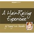 A Hair-Raising Experience