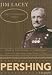 Books : Pershing (Great General Series)