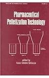 Pharmaceutical Pelletization Technology (Drugs and the Pharmaceutical Sciences)