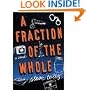A Fraction of the Whole (AUDIOBOOK) (CD)