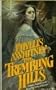 The Trembling Hills