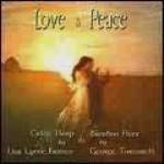 Love and Peace Celtic Harp and Bamboo Flute