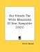 Search : Our Friends The White Mountains Of New Hampshire (1921)