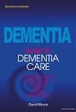 Guide to Dementia Care, A