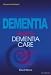 Guide to Dementia Care, A