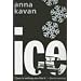 Ice (Peter Owen Modern Classics)