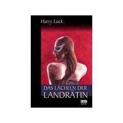 Das L�cheln der Landr�tin