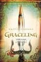Graceling Publisher: Graphia; Reprint edition