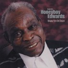 David Honeyboy Edwards: Shake 'Em on Down