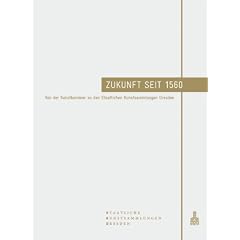Zukunft seit 1560. Von der Kunstkammer zu den Staatlichen Kunstsammlungen Dresden: Band 1-3 im Schuber