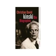 Kinski: Die Biographie