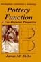 Pottery Function: A Use-Alteration Perspective (Interdisciplinary Contributions to Archaeology)