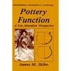 Pottery Function: A Use-Alteration Perspective (Interdisciplinary Contributions to Archaeology)