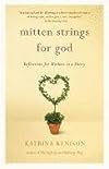 Mitten Strings for God